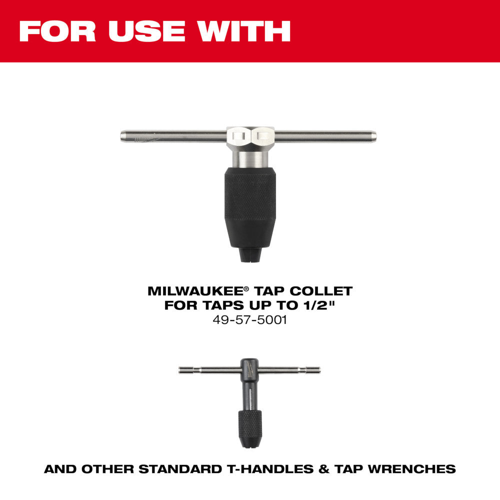 For use with Milwaukee Tap Collet for Taps up to 1/2" and other standard T-handles & Tap Wrenches