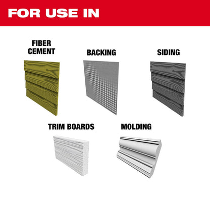 For use in Fiber Cement, Backing, Siding, Trim Boards, Molding